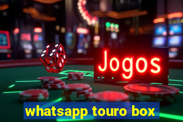 whatsapp touro box